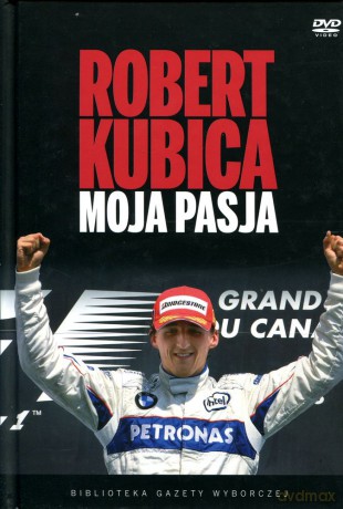 Moja pasja - Robert Kubica [książka]+[DVD]