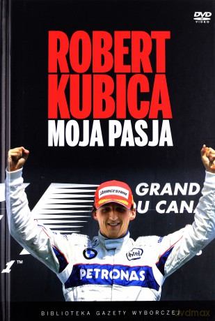 Moja pasja - Robert Kubica [książka]+[DVD]