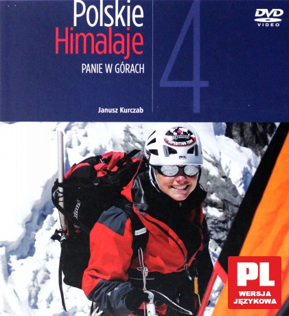 Polskie Himalaje 04: Panie w górach [książka]+[DVD]