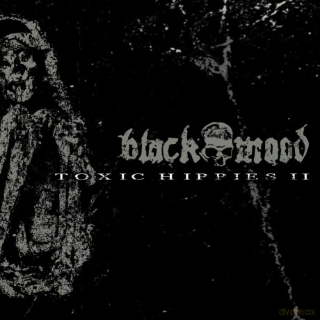 Black Mood: Toxic Hippies II EP [CD]