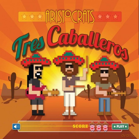 Aristocrats: Tres Caballeros [CD]