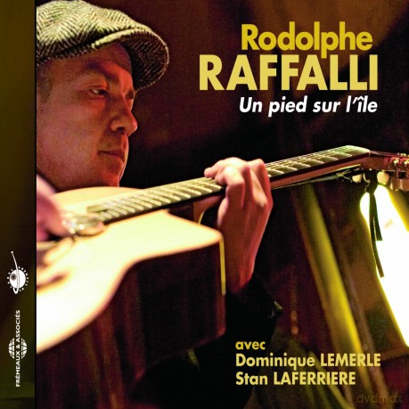 Rodolphe Raffalli: Un Pied Sur LIle [CD]
