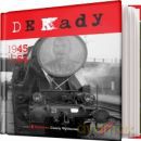 Dekady Tom 1: Lata 1945-1954 [książka]+[CD]