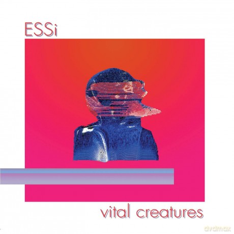 Essi: Vital Creatures [CD]