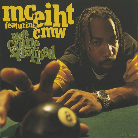 Mc Eiht Featuring Cmw: We Come Strapped [CD]