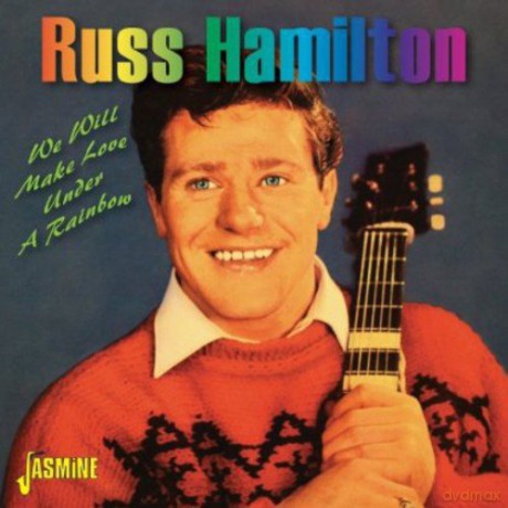 Russ Hamilton: We Will Make Love Under A [CD]