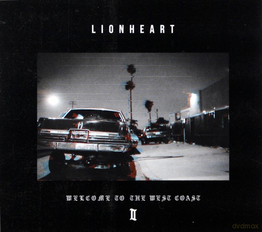Lionheart: Welcome To The West Coast II [CD]