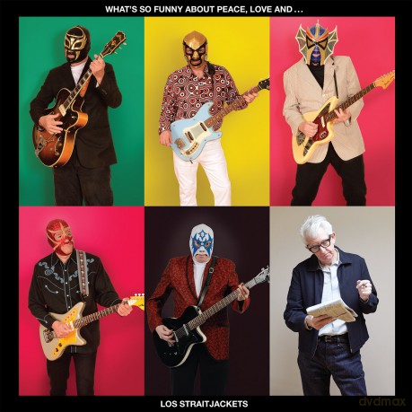 Los Straitjackets: WhatS So Funny About Peace Love And Los Straitjackets [CD]