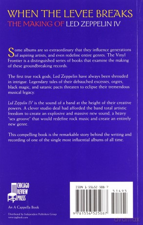 Led Zeppelin: When The Levee Breaks. The Making Of Les Zeppelin IV [KSIĄŻKA]