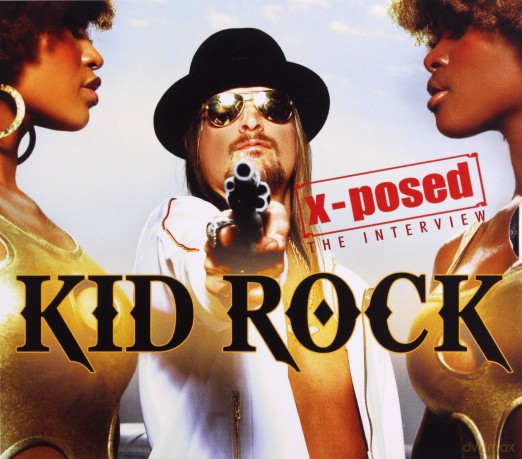 Kid Rock: X-Posed [CD]