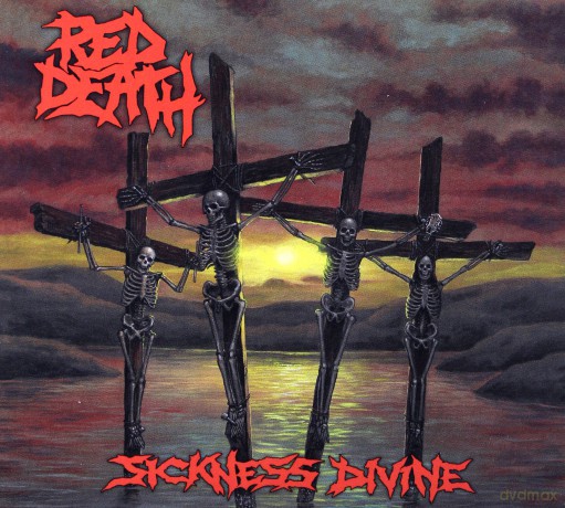 Red Death: Sickness Divine [CD]