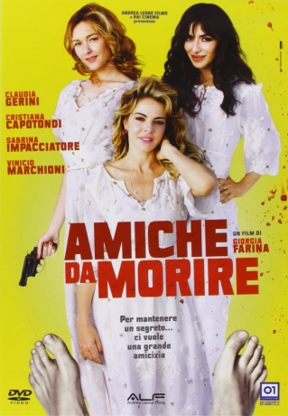 Amiche Da Morire [DVD]