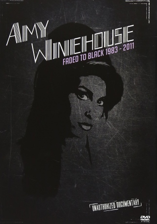 Amy Winehouse - Faded to Black 1983-2011 [DVD]