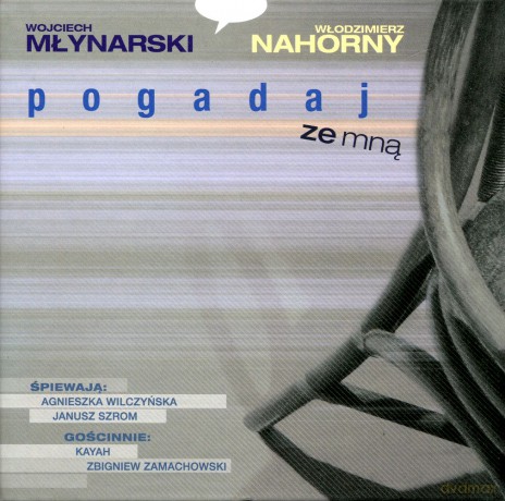 Włodzimierz Nahorny / Wojciech Młynarski: Pogadaj ze mną (digibook) [CD]