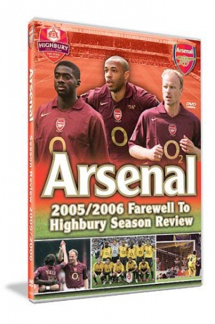 Arsenal Fc: End Of Season Review 2005/2006 [DVD]