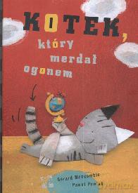 Kotek, który merdał ogonem - Paweł Pawlak, Gerard Moncomble [KSIĄŻKA]