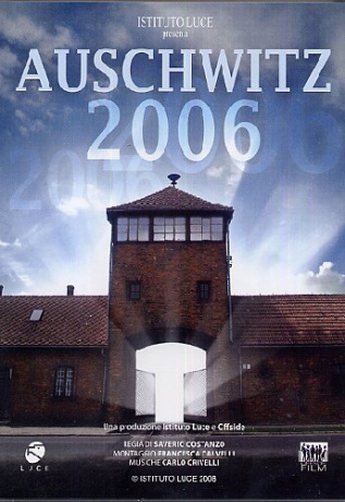 Auschwitz 2006 [DVD]