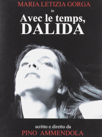 Avec Le Temps Dalida [DVD]