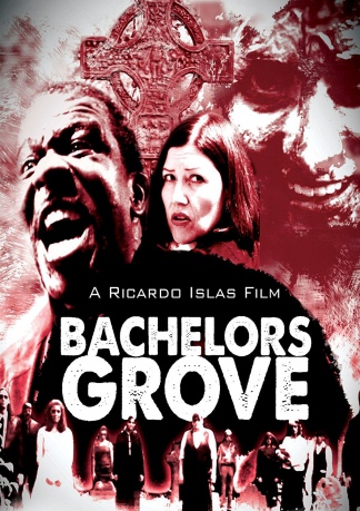 Bachelors Grove [DVD]