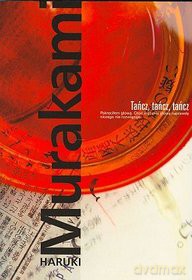 Tańcz, tańcz, tańcz - Haruki Murakami [KSIĄŻKA]