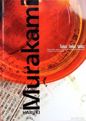 Tańcz, tańcz, tańcz - Haruki Murakami [KSIĄŻKA]