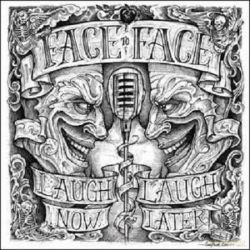 Face To Face: Laugh Now, Laugh Later [Winyl]