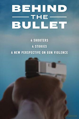 Behind The Bullet [DVD]