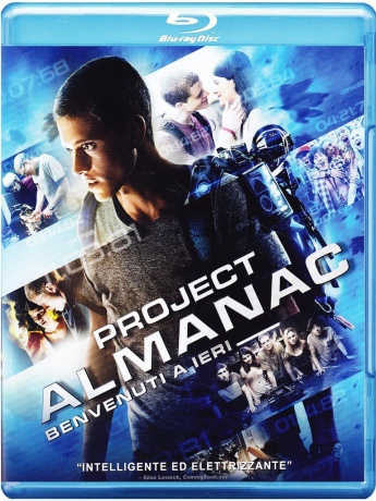 Benvenuti A Ieri - Project Almanac [Blu-Ray]