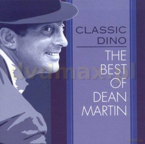 Dean Martin: Classic Dino: The Best Of Dean Martin [CD]
