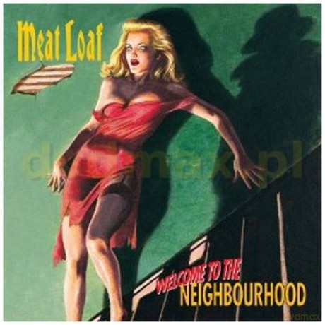 Meat Loaf: Welcome To The Neighbourhood [2CD]+[DVD]