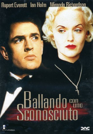 Dance with a Stranger (Taniec z nieznajomym) [DVD]
