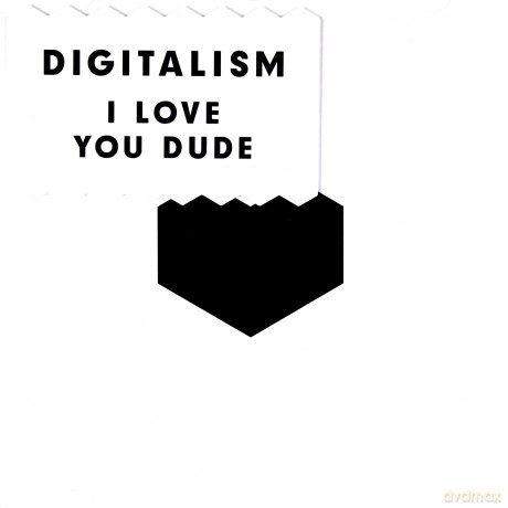 Digitalism: I Love You, Dude [CD]
