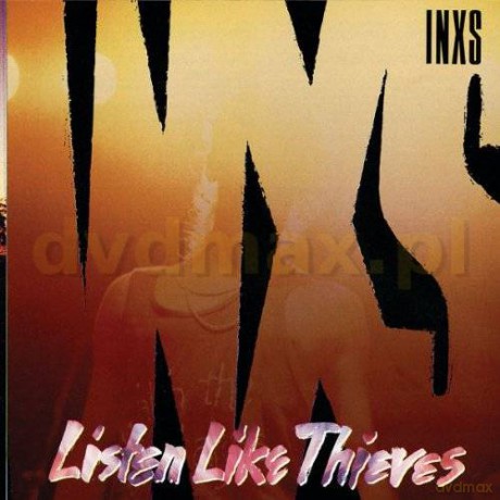 INXS: Listen Like Thieves (2011) (Remastered) [CD]