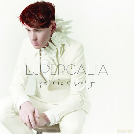 Patrick Wolf: Lupercalia [CD]