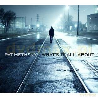 Pat Metheny: Whats It All About (ecopack) [CD]
