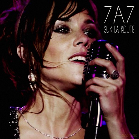 Zaz: Sur la Route [CD]+[DVD]