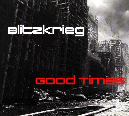 Blitzkrieg: Good Times [CD]