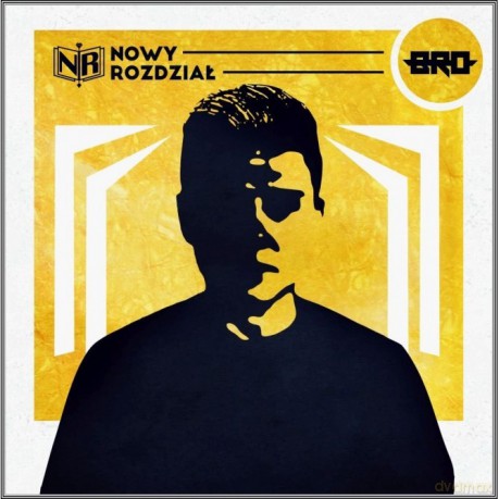 B.R.O: Nowy rozdział (2019) [CD]