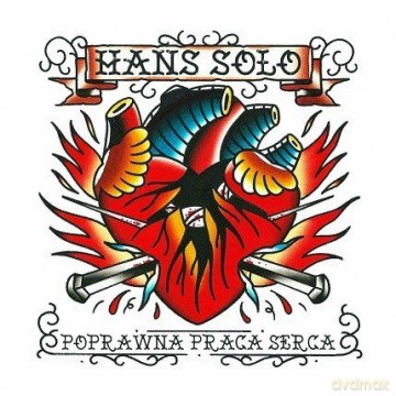 Hans Solo: Poprawna Praca Serca (Reedycja) [CD]