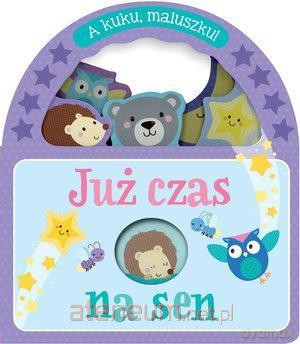A kuku, maluszku! Już czas na sen [KSIĄŻKA]