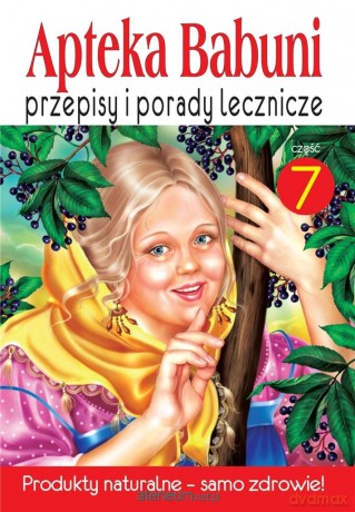 Apteka Babuni Część 7 - Bartłomiej Dec, Małgorzata Kołodziej [KSIĄŻKA]