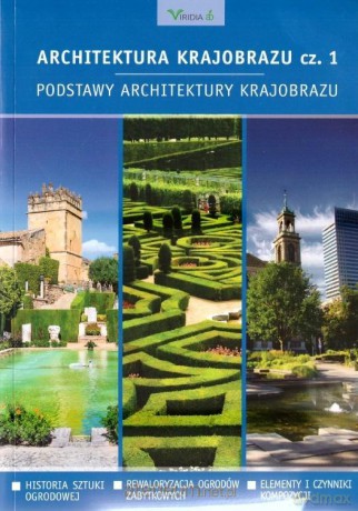 Architektura krajobrazu 1 Podstawy architektury [KSIĄŻKA]