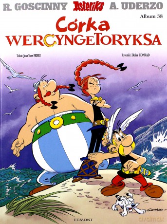 Asteriks.Album 38 Córka Wercyngetoryksa - Rene Goscinny, Albert Uderzo [KOMIKS]