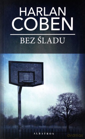 Bez śladu (pocket) - Harlan Coben [KSIĄŻKA]