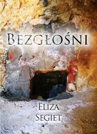 Bezgłośni - Eliza Segiet [KSIĄŻKA]