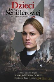 Dzieci Ireny Sendlerowej - Anna Mieszkowska [KSIĄŻKA]