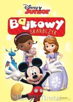 Disney Junior. Bajkowy skarbczyk [KSIĄŻKA]