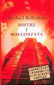 Mistrz i Małgorzata - Cenzura - Michaił Bułhakow [KSIĄŻKA]