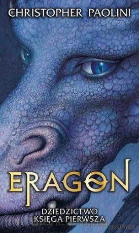 Dziedzictwo (Tom 1) Eragon - Christopher Paolini [KSIĄŻKA]