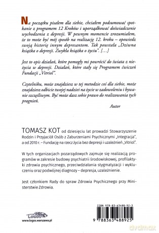 Dziwna książka o depresji, zwykła książka o życiu - Tomasz Kot [KSIĄŻKA]
